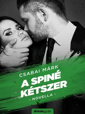 cover image of A spiné kétszer